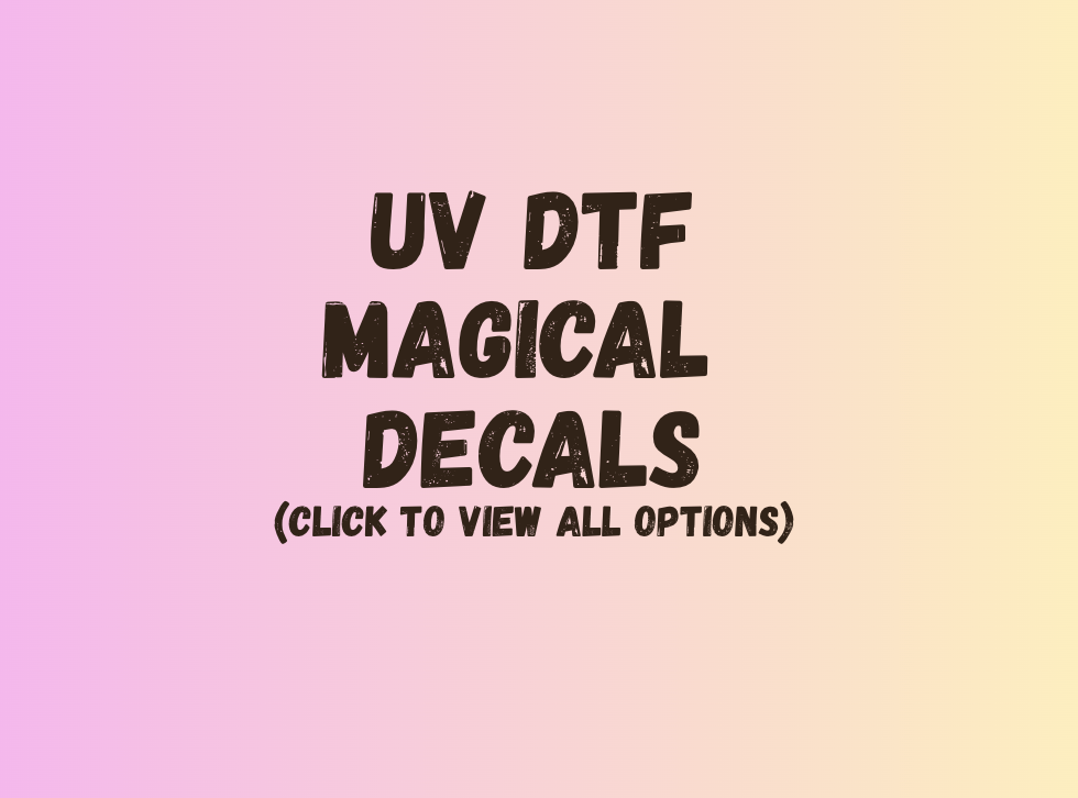 UV DTF Magical Decals