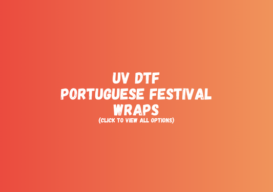 UV DTF Portuguese Festival Wraps