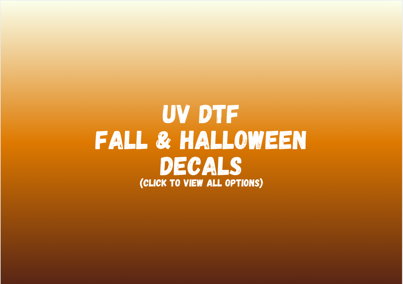 UV DTF Fall Wraps