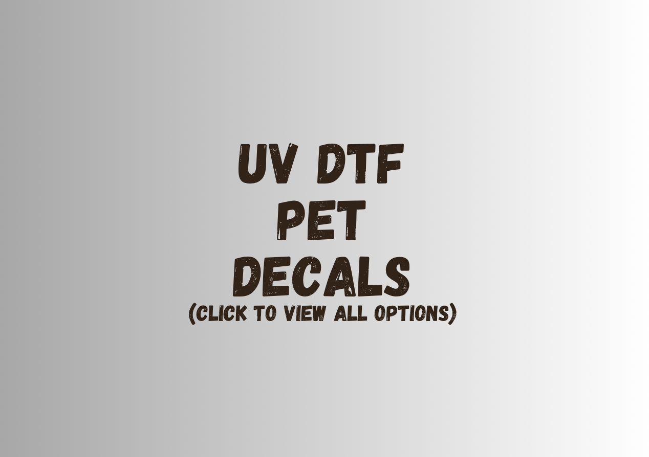 UV DTF Pet Decals