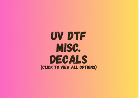 UV DTF Misc. Wraps